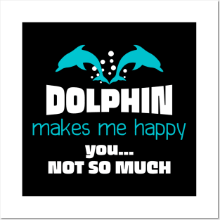 Dolphin Happy Love Posters and Art